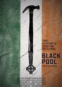 Чёрная заводь (2019) Black Pool