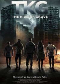 Дети рощи (2020) TKG: The Kids of Grove