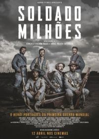 Солдат, стоящий миллиона других (2018) Soldado Milhões