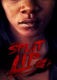 Разбитая губа (2019) Split Lip