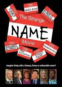 Странные имена и фамилии (2017) The Strange Name Movie