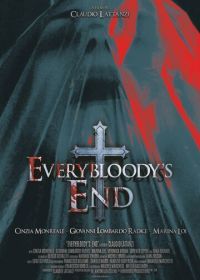 Последняя кровь (2019) Everybloody's End