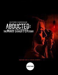 53 дня: Похищение Мэри Стоффер (2019) 53 Days: The Abduction of Mary Stauffer