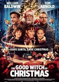 Добрая ведьма Рождества (2022) The Good Witch of Christmas