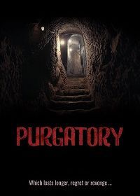 Чистилище (2020) Purgatory