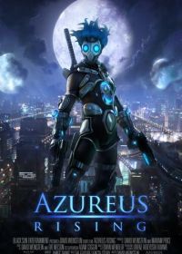 Восстание Азуреуса (2010) Azureus Rising