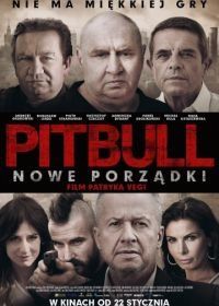 Питбуль. Новые порядки (2016) Pitbull. Nowe porzadki
