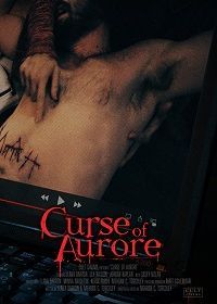 Мученица Аврора (2020) Curse of Aurore / La Malédiction d'Aurore Gagnon