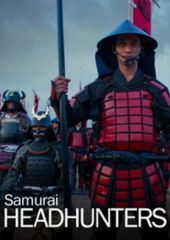Тёмная сторона пути самурая (2013) Samurai Headhunters