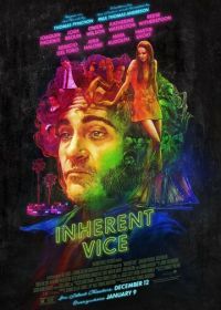 Врожденный порок (2014) Inherent Vice