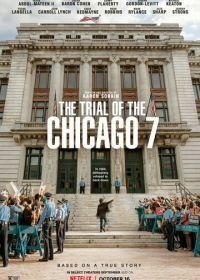 Суд над чикагской семёркой (2020) The Trial of the Chicago 7