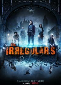 Нерегулярные части (2021) The Irregulars