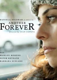 Другая вечность (2016) Another Forever