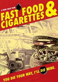 Фастфуд и сигареты (2019) Fast Food & Cigarettes