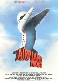 Режим полета (2019) Airplane Mode