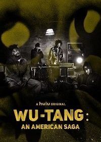 Wu-Tang: Американская сага (2019) Wu-Tang: An American Saga