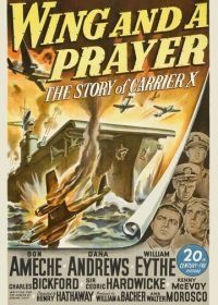 На одном крыле и молитве (1944) Wing and a Prayer