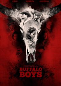 Ковбои (2018) Buffalo Boys