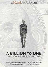 Миллиард к одному (2017) A Billion to One
