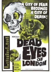 Мертвые глаза Лондона (1961) Die toten Augen von London