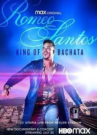Ромео Сантос: Король бачаты (2021) Romeo Santos: King of Bachata