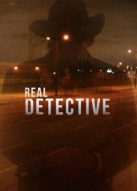 Настоящий детектив (2016) Real Detective