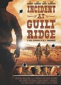 Случай на Хребте Грешников (2020) Incident at Guilt Ridge