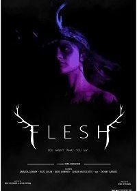 Плоть (2021) Flesh