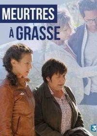 Убийство в Грассе (2016) Meurtres à Grasse