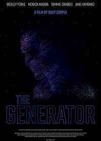 Генератор (2017) The Generator