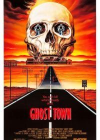Город-призрак (1988) Ghost Town