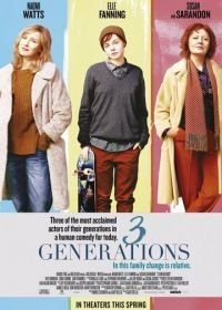 О Рэй (2015) 3 Generations