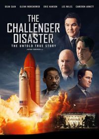 Катастрофа «Челленджера» (2019) The Challenger Disaster