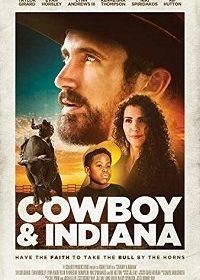 Ковбой и Индиана (2018) Cowboy & Indiana