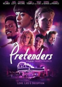 Притворщики (2018) Pretenders