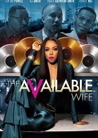 Свободная жена (2020) The Available Wife
