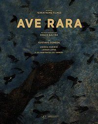Редкая птица (2019) Ave Rara