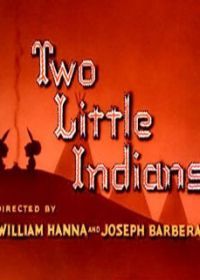 Два маленьких индейца (1953) Two Little Indians
