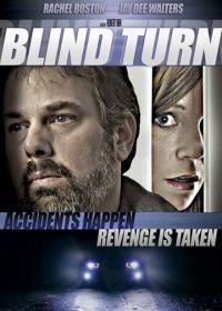 Слепой поворот (2012) Blind Turn