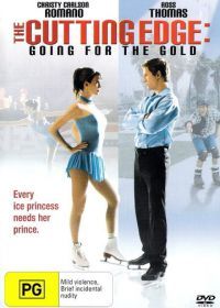 Золотой лед 2: В погоне за золотом (2006) The Cutting Edge: Going for the Gold