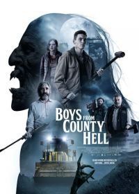 Парни из деревенского ада (2020) Boys from County Hell