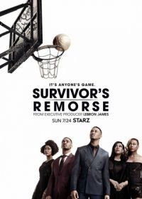 Раскаяния выжившего (2014) Survivor's Remorse