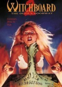 Колдовская доска 2 (1993) Witchboard 2: The Devil's Doorway