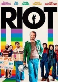 Бунт (2018) Riot