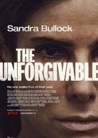 Непрощённая (2021) The Unforgivable