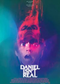 Дэниел ненастоящий (2019) Daniel Isn`t Real