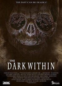 Тьма внутри (2019) The Dark Within
