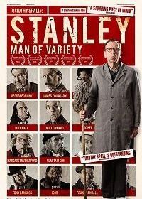 Стэнли — человек разнообразия (2016) Stanley a Man of Variety