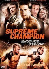 Супер чемпион (2010) Supreme Champion