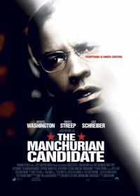 Маньчжурский кандидат (2004) The Manchurian Candidate